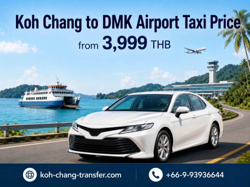 Taxi price from Koh Chang to DMK Airport