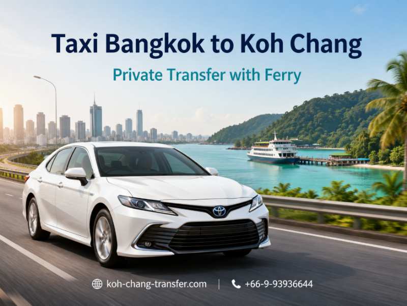 Taxi from Bangkok to Koh Chang with ferry crossing